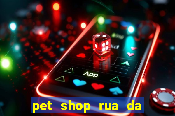 pet shop rua da matriz botafogo